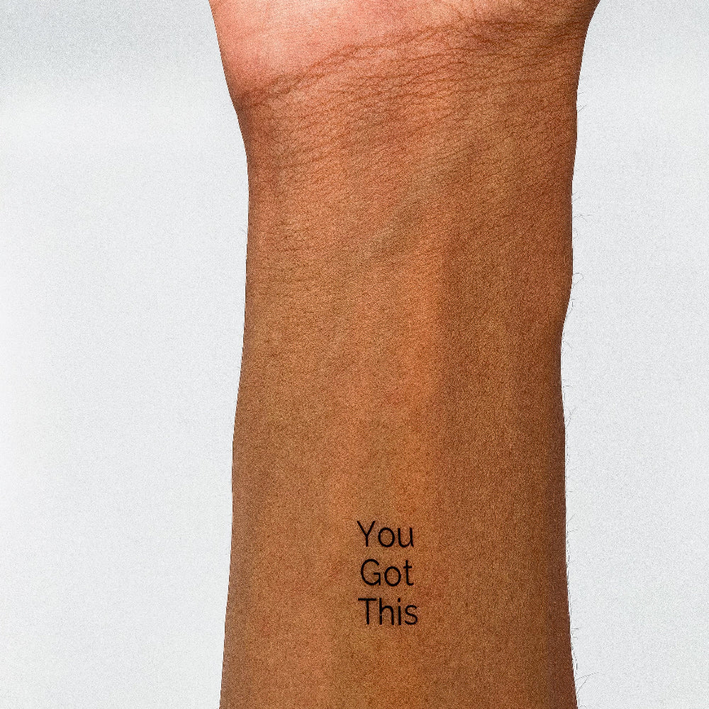 'You Got This' temporary tattoo – motivational black ink message for encouragement and positivity