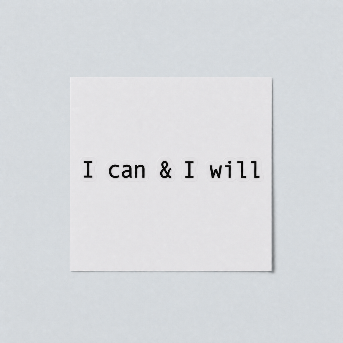 I Can & I Will inspirational temporary tattoo from the Courage Kit