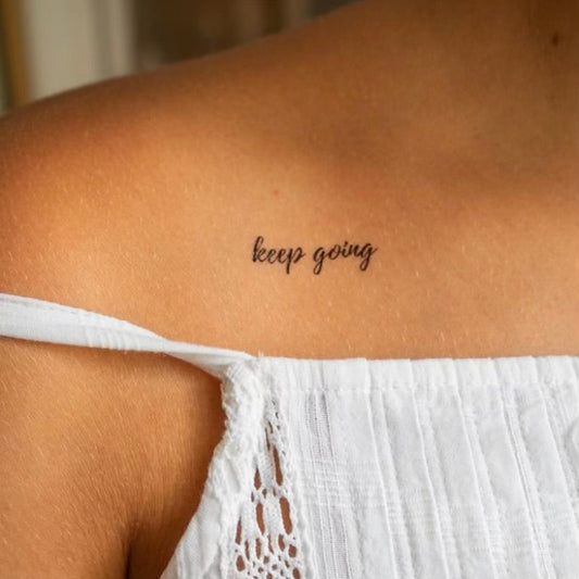 Free OG Keep Going Motivational Tattoo