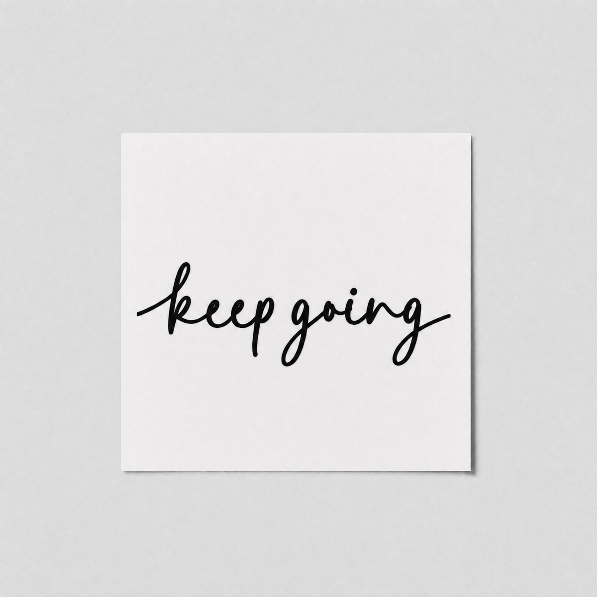 Keep Going temporary tattoo in script, included in the Courage Kit