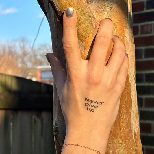 Never Give Up Temporary Tattoo