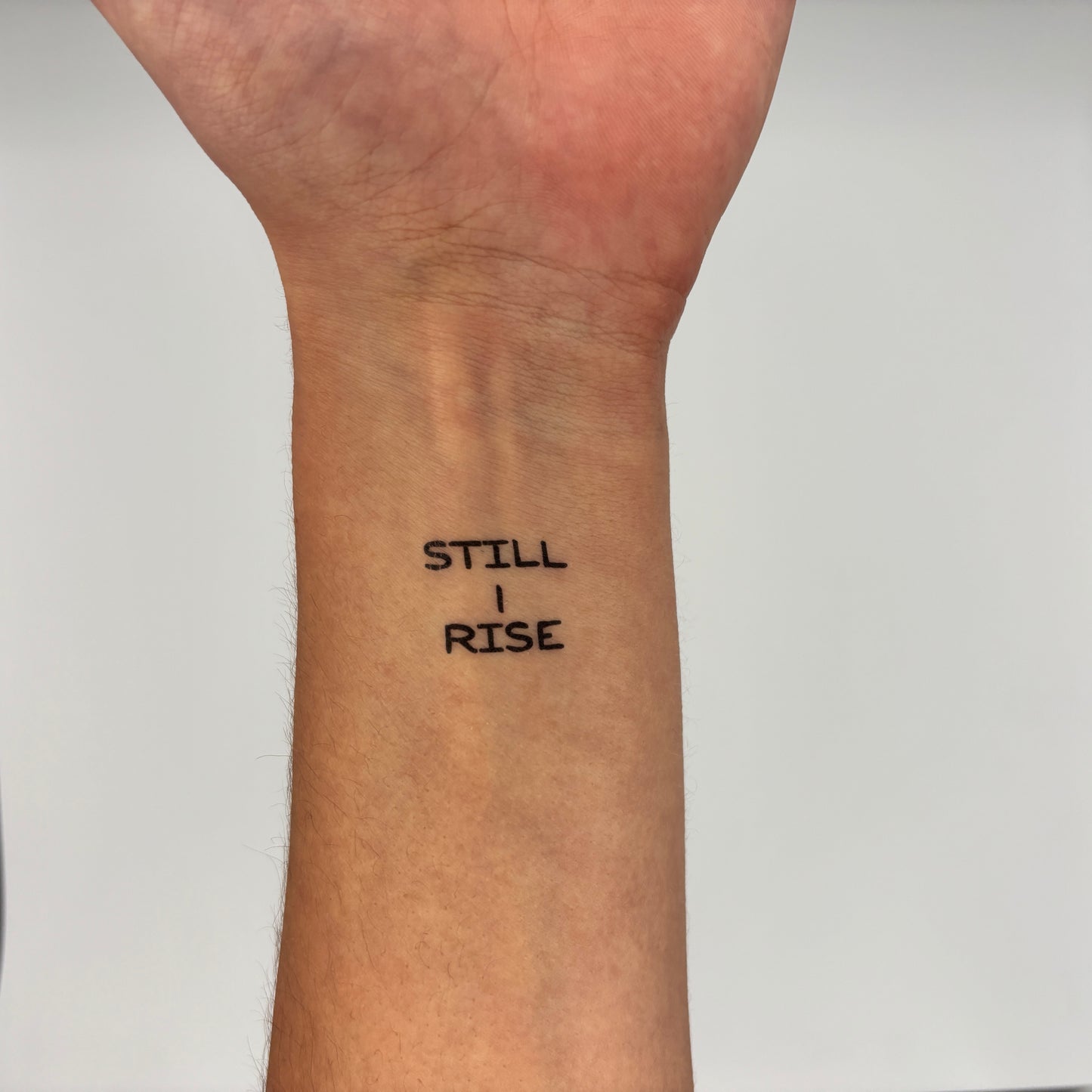 Still I Rise Motivational Tattoo